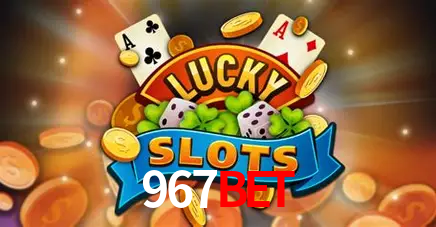 Descubra o Mundo do Cassino Online com 967bet